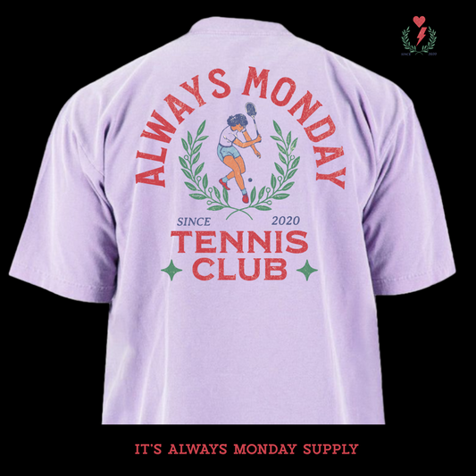 Always Monday Tennis Club Tee