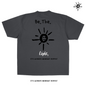 The Be The Light Tee (UNISEX FIT)