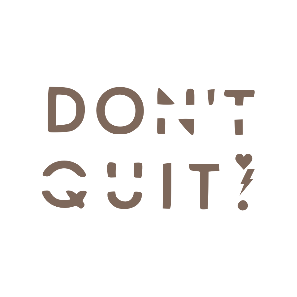 Do it, Don't Quit Women's Cream/Brown