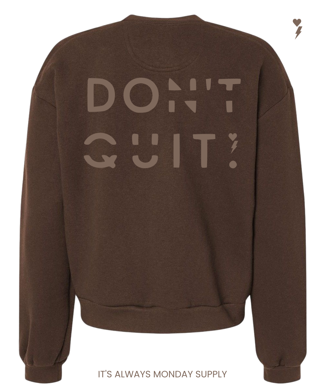 Do it, Don't Quit Women's Brown/Brown