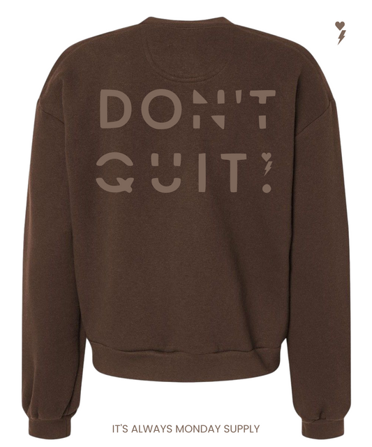 Do it, Don't Quit Women's Brown/Brown