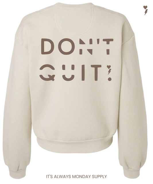 Do it, Don't Quit Women's Cream/Brown