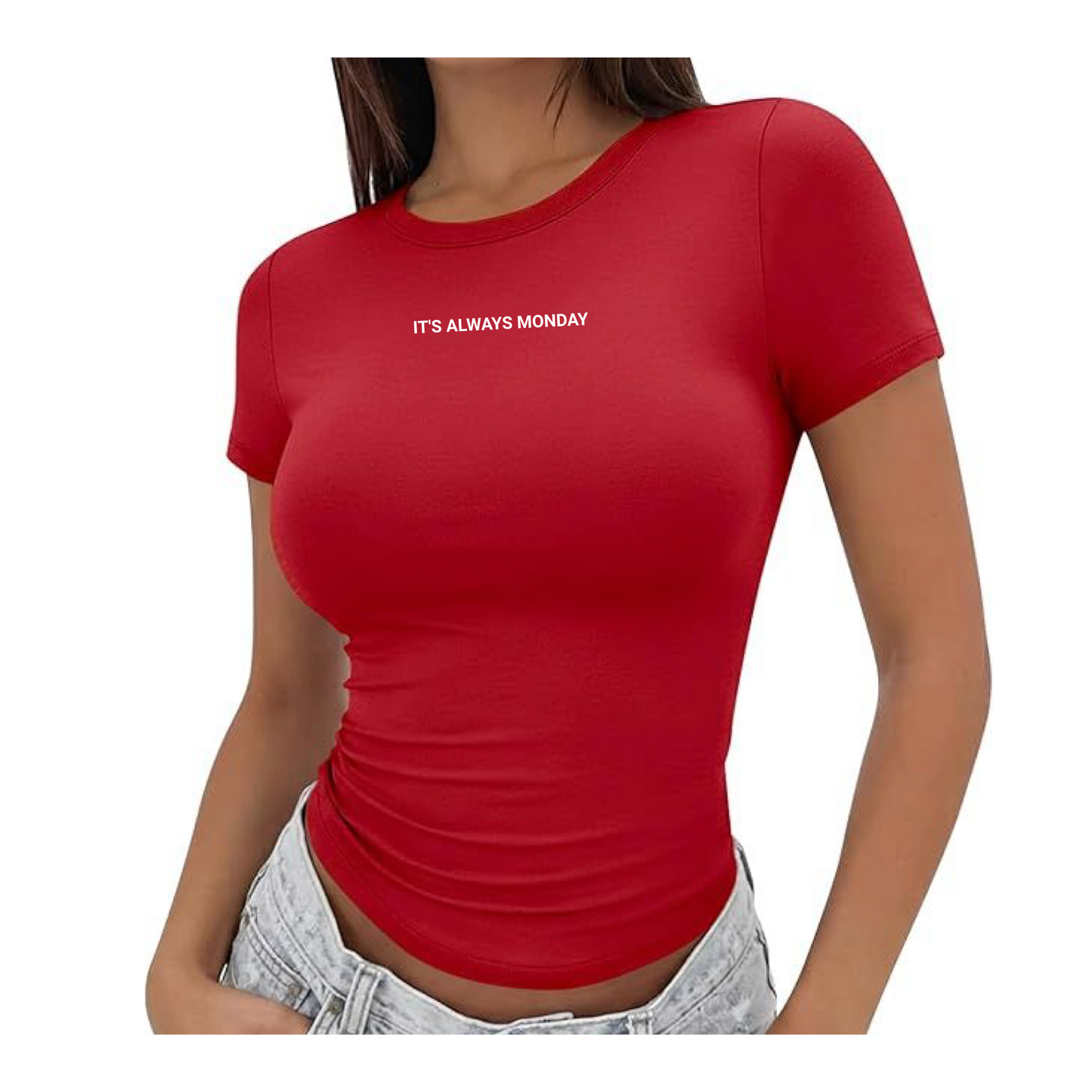 ITS ALWAYS MONDAY Bodycon Tee