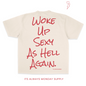 Late Monday Nights  Garment Dye Tee