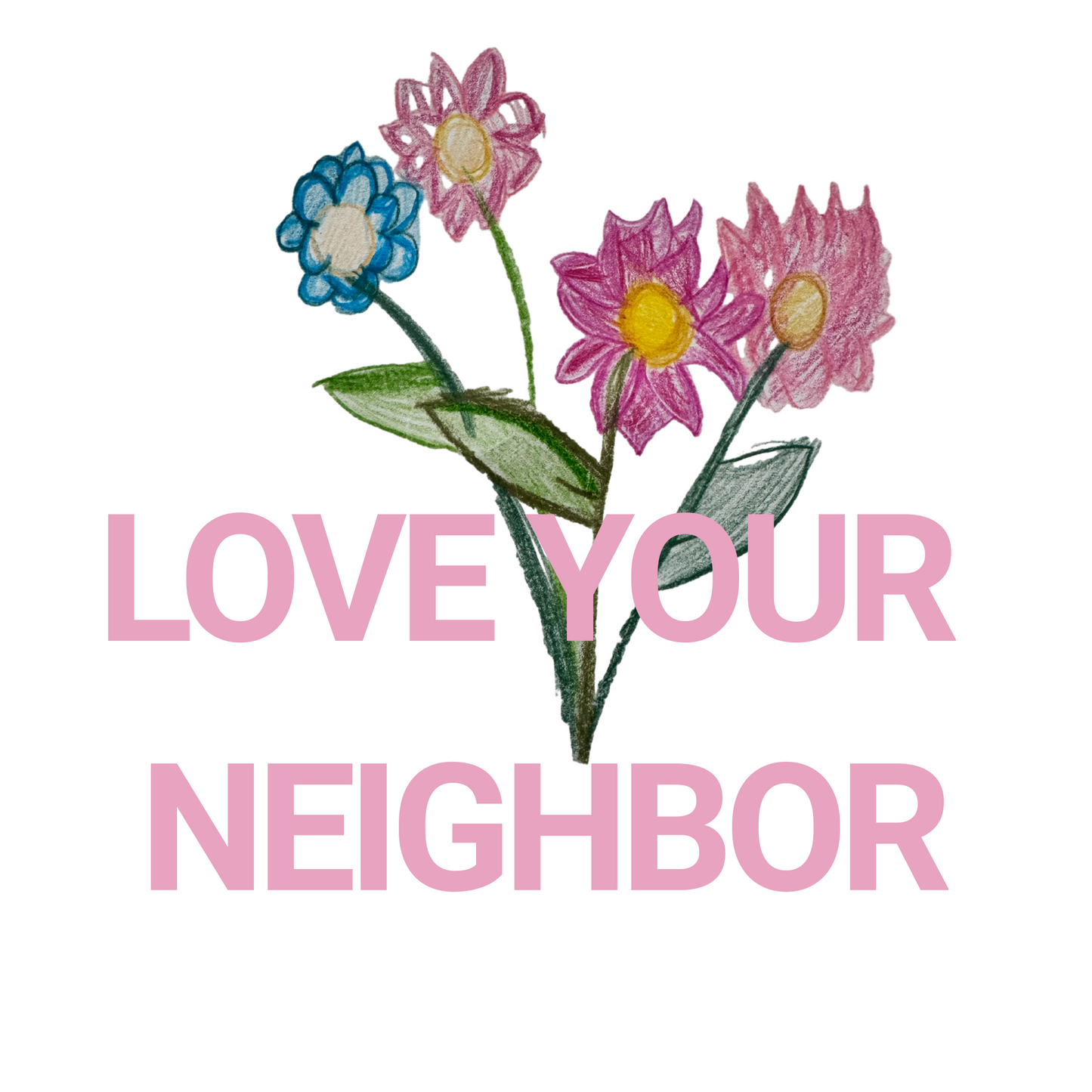 Love Your Neighbor (Women’s High-Waist Fit)