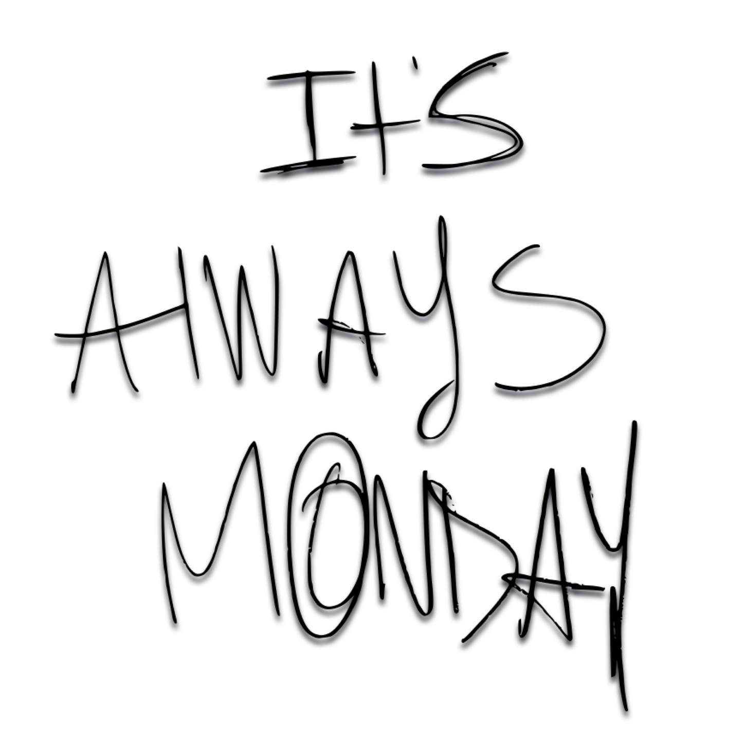 Handwritten Monday Garment Dye T-Shirt