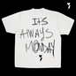 Handwritten Monday Garment Dye T-Shirt