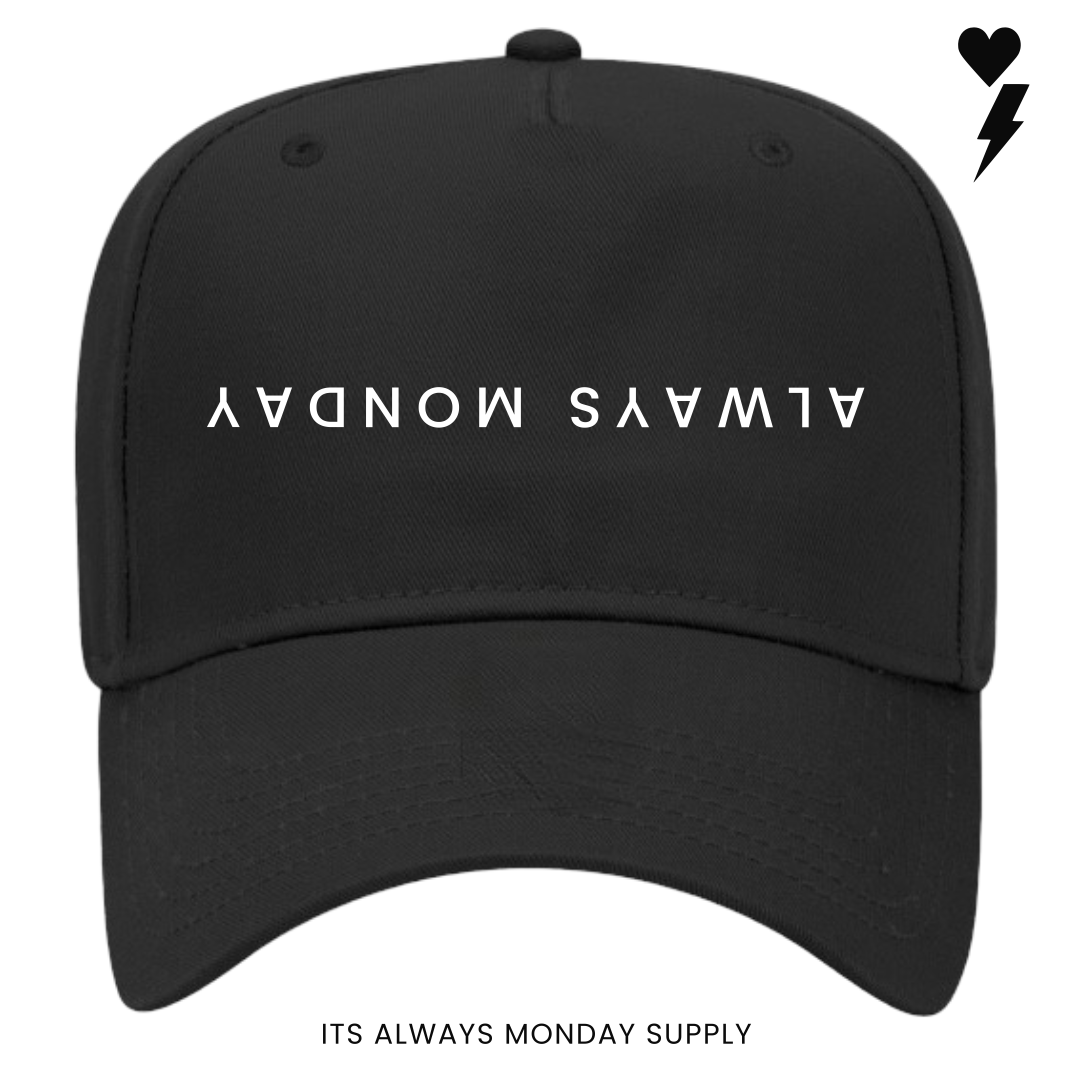 ALWAYS MONDAY 5 PANEL HAT