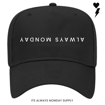 ALWAYS MONDAY 5 PANEL HAT
