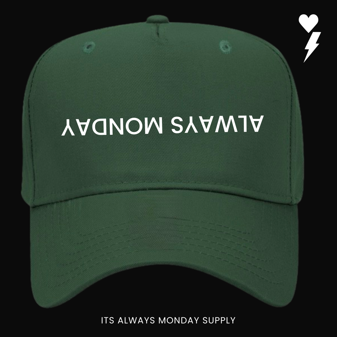 ALWAYS MONDAY 5 PANEL HAT