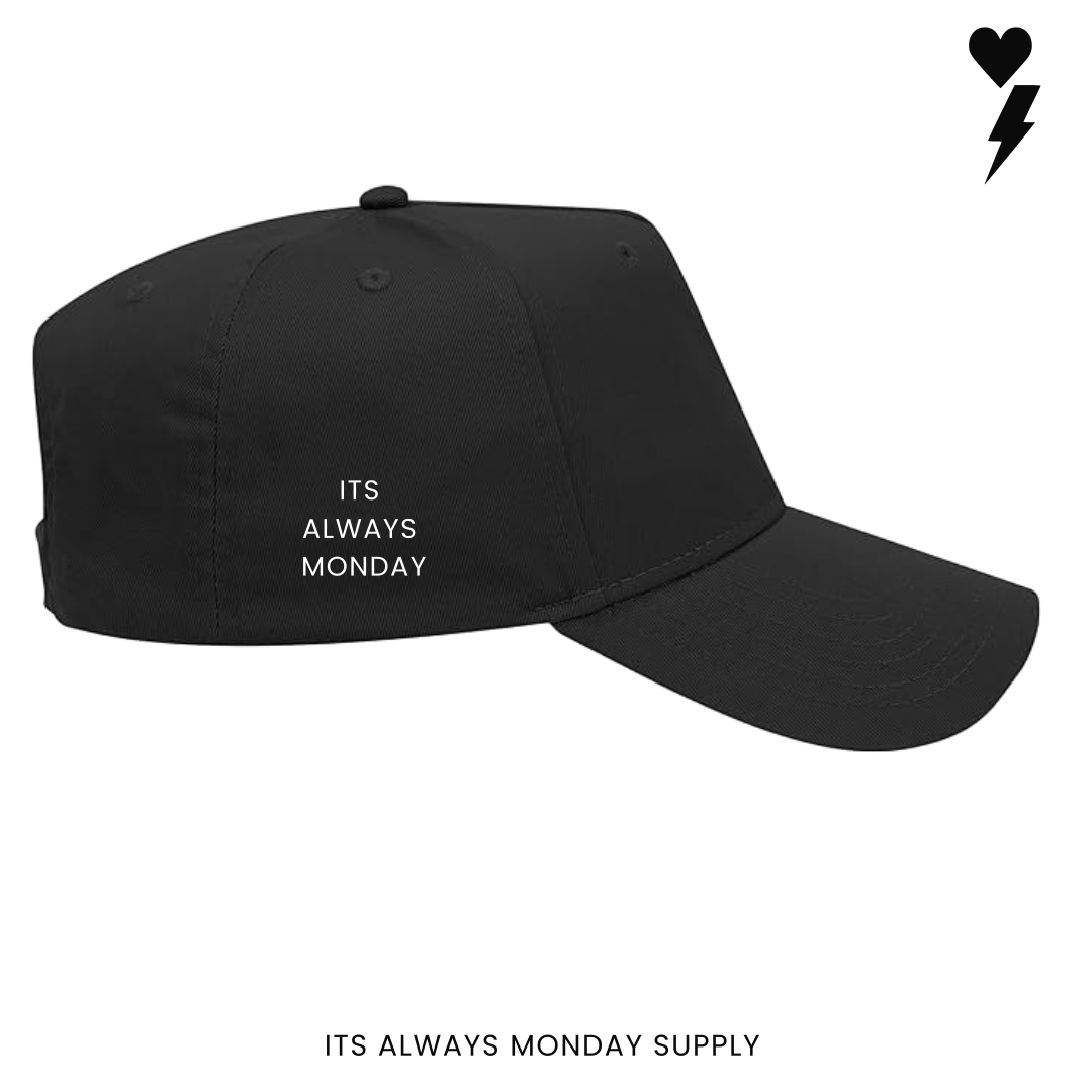 ALWAYS MONDAY 5 PANEL HAT