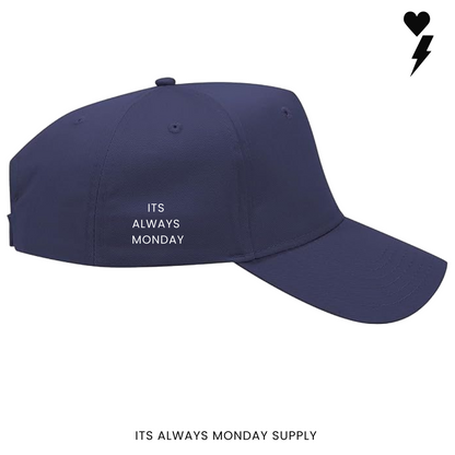 ALWAYS MONDAY 5 PANEL HAT